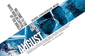 Five Days In August