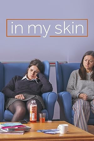 In My Skin - First Season