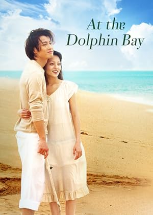 At the Dolphin Bay (Hai Tun Wan Lian Ren / 海豚灣戀人)