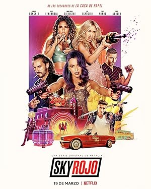 Sky Rojo - First Season