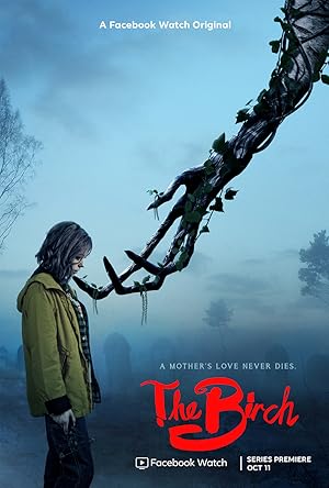 The Birch - First Season