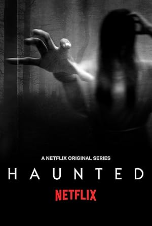 Haunted  - First Season
