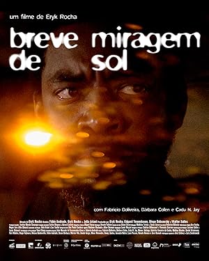 Burning Night (Breve Miragem de Sol)