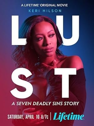 Lust A Seven Deadly Sins Story (Seven Deadly Sins: Lust)