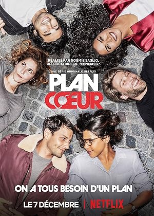 The Hook Up Plan (Plan Coeur) - First Season