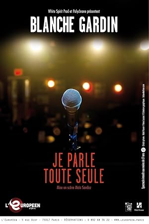 Blanche Gardin: I Talk to Myself (Je parle toute seule)