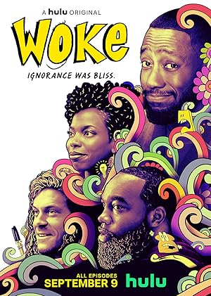 Woke - First Season