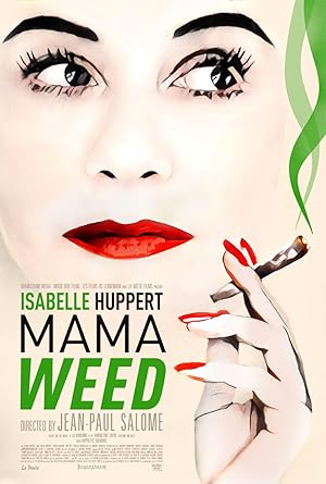 Mama Weed (La daronne)