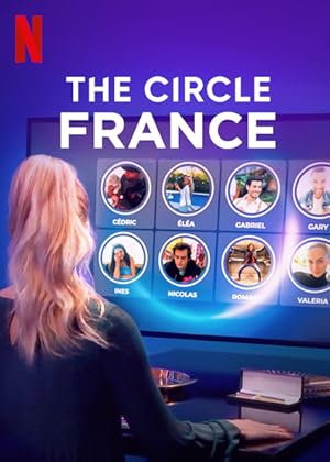 The Circle: French - First Season
