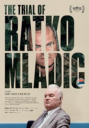 The Trial of Ratko Mladic