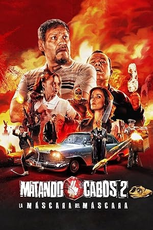 Matando Cabos 2: La M