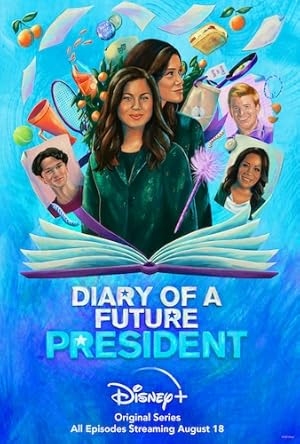 Diary of a Future President - First Season