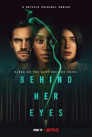 Behind Her Eyes - First Season