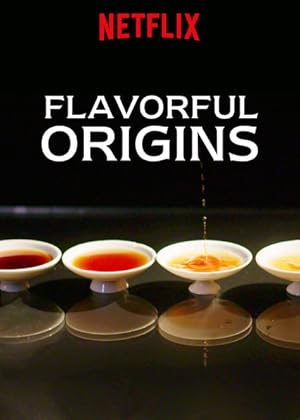 Flavorful Origins . Complete Series